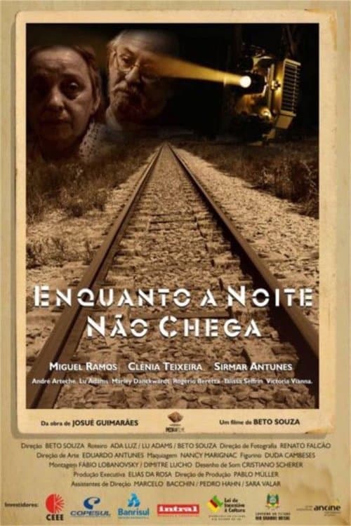 Enquanto a Noite Não Chega