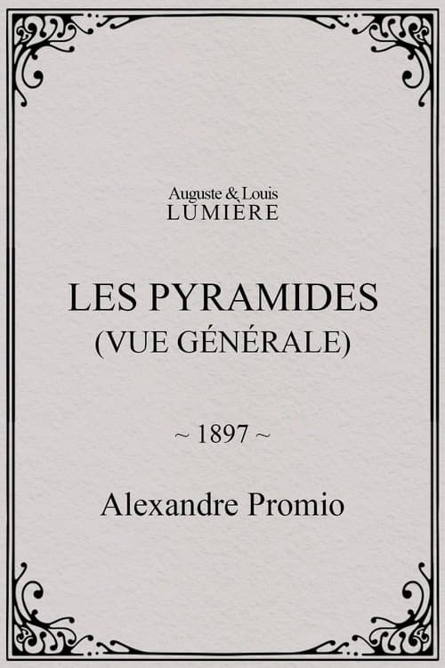 The Pyramids (Overview)