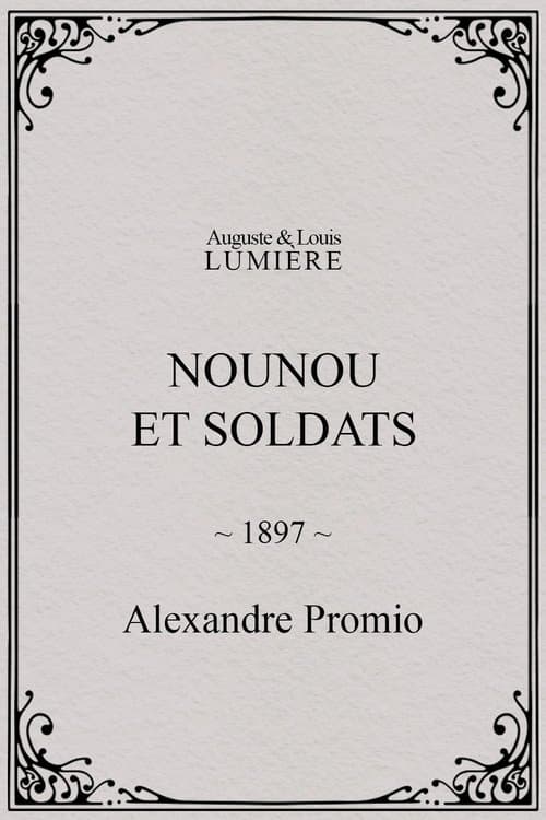 Nounou et soldats