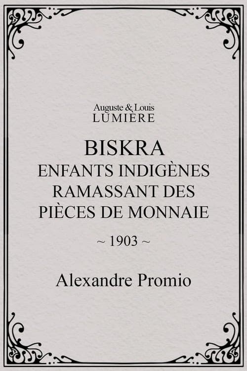 Biskra : enfants indigènes ramassant des pièces de monnaie