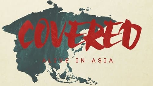 Covered: Alive in Asia