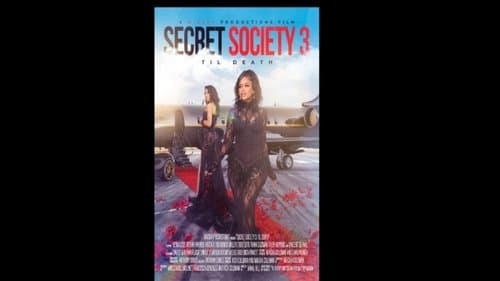 Secret Society 3: 'Til Death