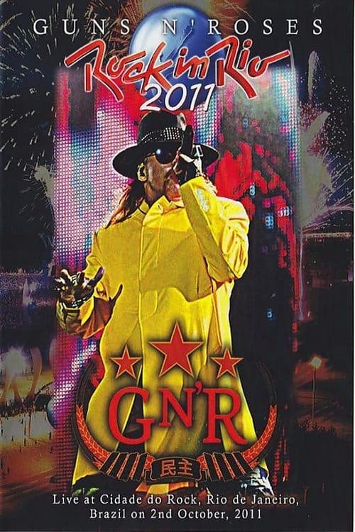 Guns N' Roses: Live Rock In Rio 2011
