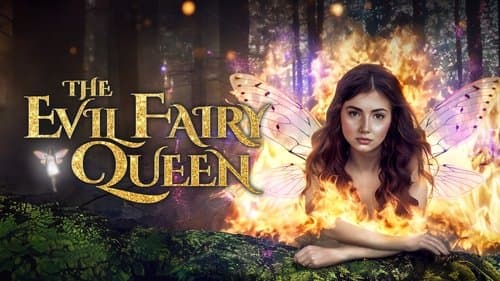 The Evil Fairy Queen