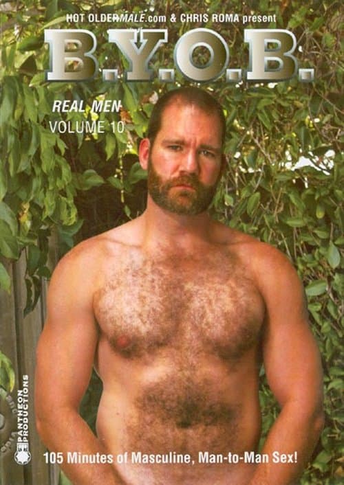 Real Men 10: B.Y.O.B.