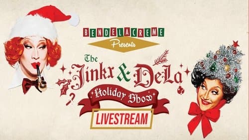 The Jinkx and DeLa Holiday Show 2024