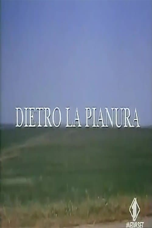 Behind the Plain