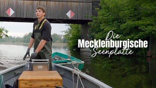 Das Land der tausend Seen: Die Mecklenburgische Seenplatte