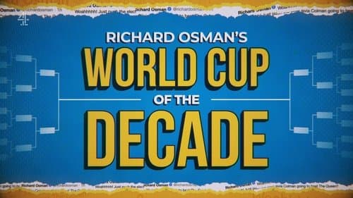 Richard Osman's World Cup of the Decade