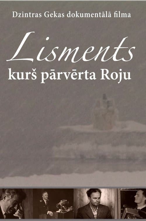 Lisments Who Changed Roja