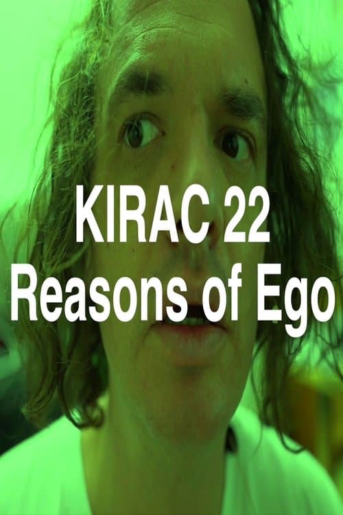 KIRAC 22: Reasons of Ego