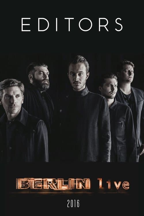 Editors - Berlin Live