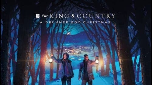 For King + Country: A Drummer Boy Christmas - Live
