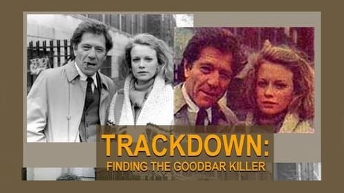 Trackdown: Finding the Goodbar Killer