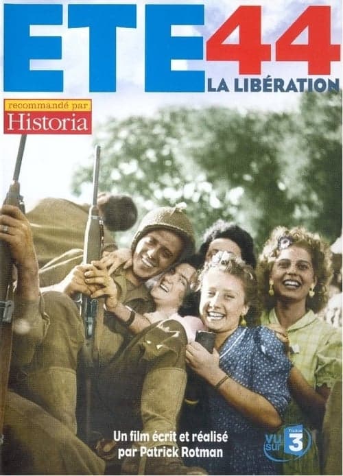 ÉTÉ 44 - La libération
