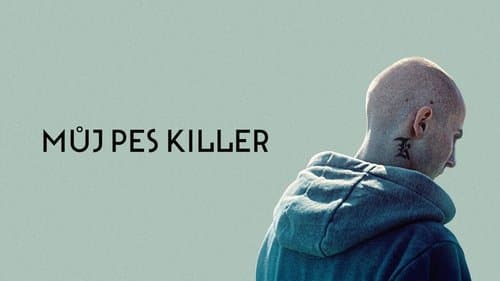 My Dog Killer