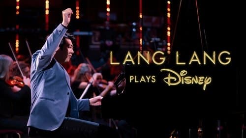 Lang Lang Plays Disney