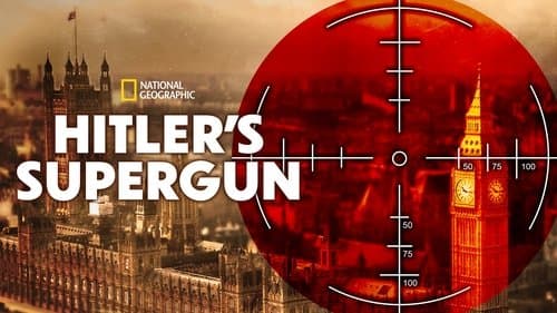 Hitler's Supergun