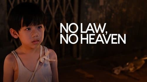 No Law, No Heaven