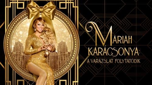 Mariah's Christmas: The Magic Continues