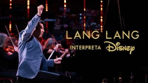 Lang Lang Plays Disney