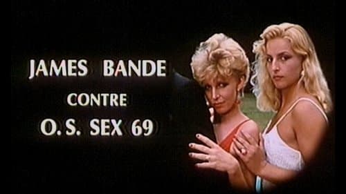 James Bande contre O.S.Sex 69