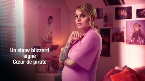 Un show blizzard signé Cœur de pirate