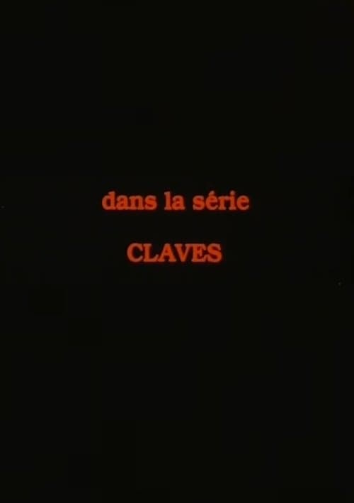 Claves, 1: How Tasty Was My Little Frenchman