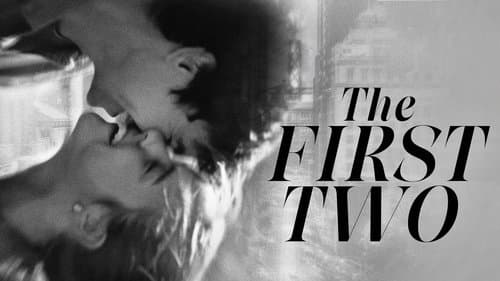 The First Two