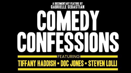 Comedy Confessions