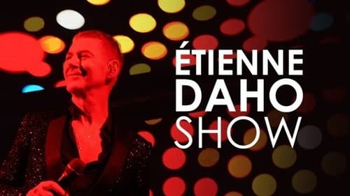 Étienne Daho Show