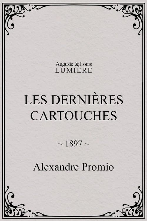 Les dernières cartouches