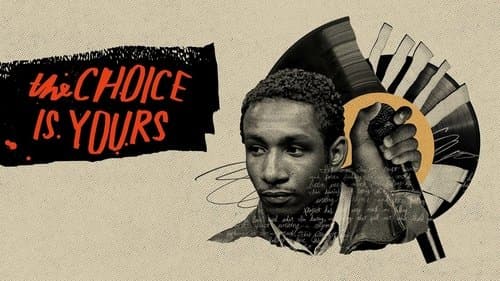 The Choice Is Yours