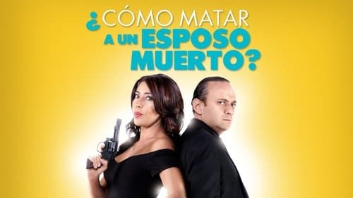 How to Murder a Dead Husband