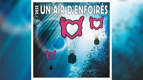 Les Enfoirés 2022 - Un air d'Enfoirés
