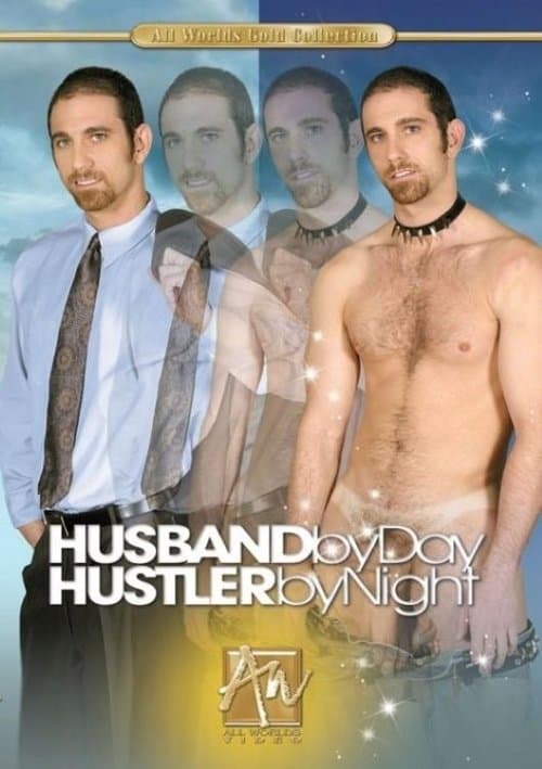 Husband By Day, Hustler By Night
