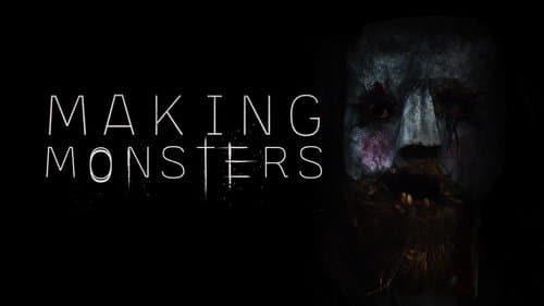 Making Monsters