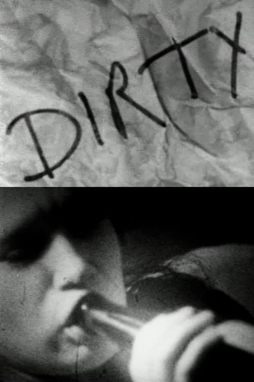 Dirty