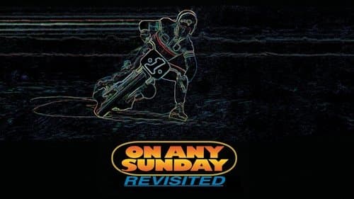 On Any Sunday: Revisited