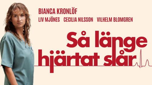 Så länge hjärtat slår