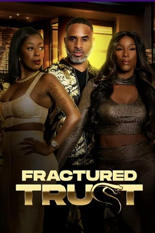 Fractured Trust