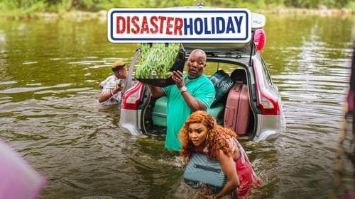 Disaster Holiday