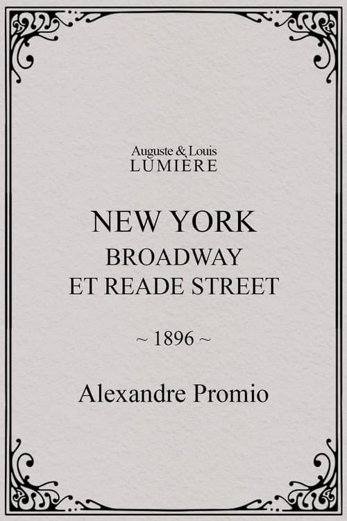 New York, Broadway et Reade Street