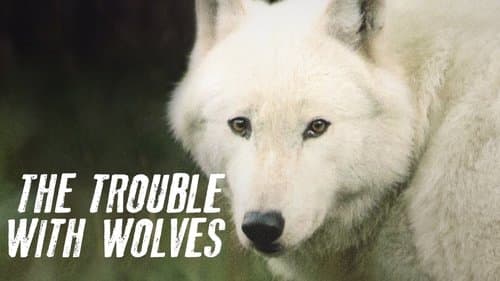 The Trouble with Wolves
