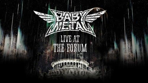 BABYMETAL Live at The Forum