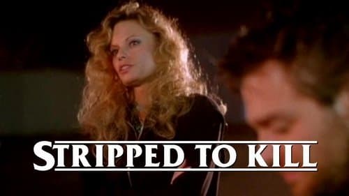 Stripped to Kill