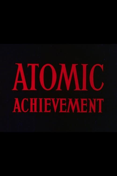 Atomic Achievement