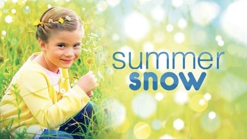 Summer Snow
