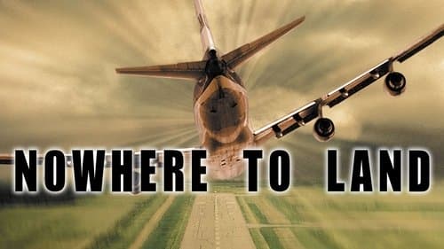 Nowhere to Land