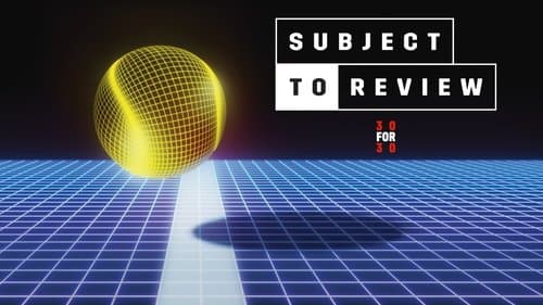 Subject to Review
